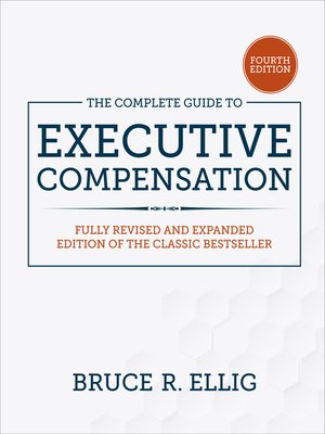 cover image of The Complete Guide to Executive Compensation